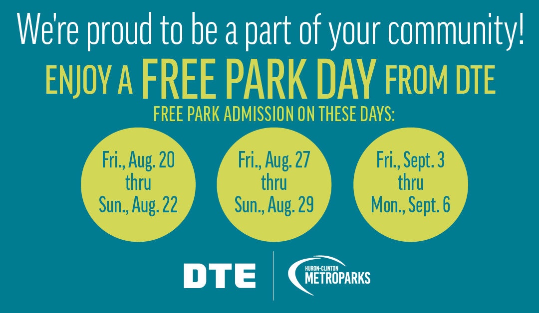 Huron-Clinton Metroparks and DTE Energy to offer free admission to all 13 parks for three weekends, including Labor Day