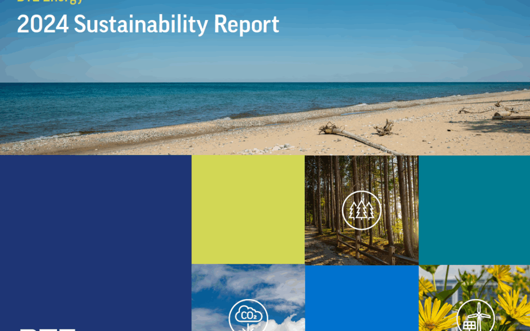 DTE Energy’s annual Sustainability Report showcases progress toward cleaner, more reliable and affordable energy